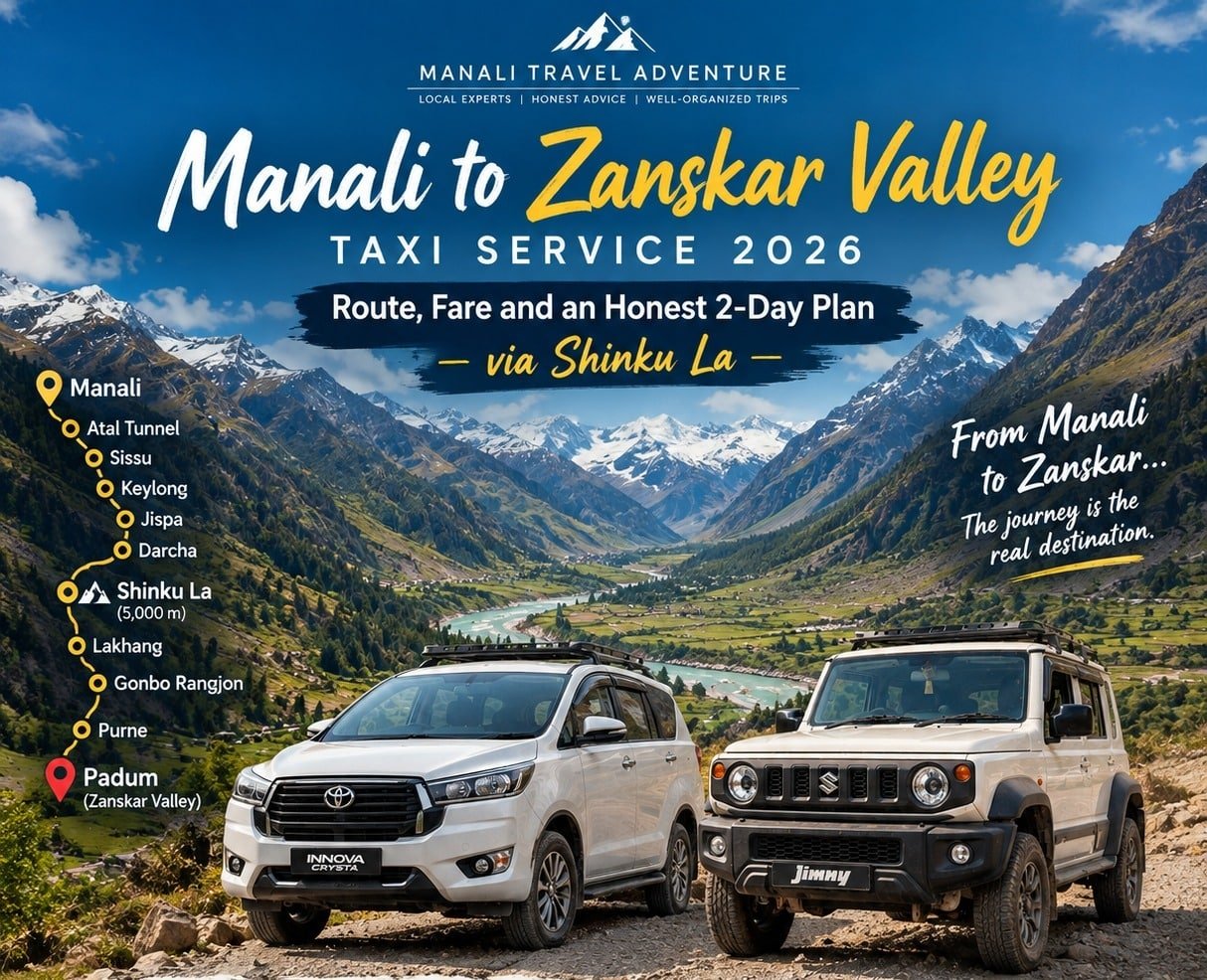 Manali To Zanskar Valley Taxi Service